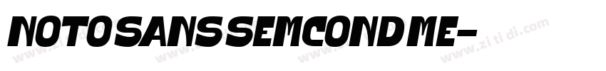 Noto Sans SemCond Me字体转换